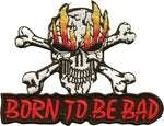 Born to be Bad Patch