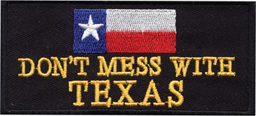 "Dont Mess With Texas" Patch