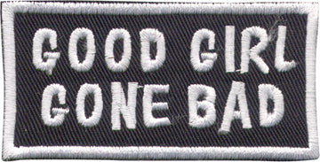 "Good Girl Gone Bad" Patch