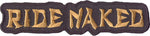 "Ride Naked" Patch