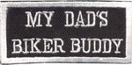 "My Dad's Biker Buddy" Patch